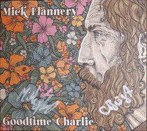 Flannery, Mick - Goodtime Charlie -Digi-