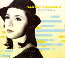 Shannon, Sarah - City Morning Song
