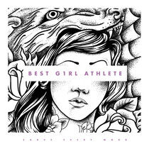 Best Girl Athlete - Carve Every Word