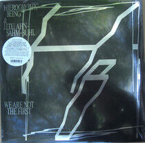 Hieroglyphic Being - We Are Not the First