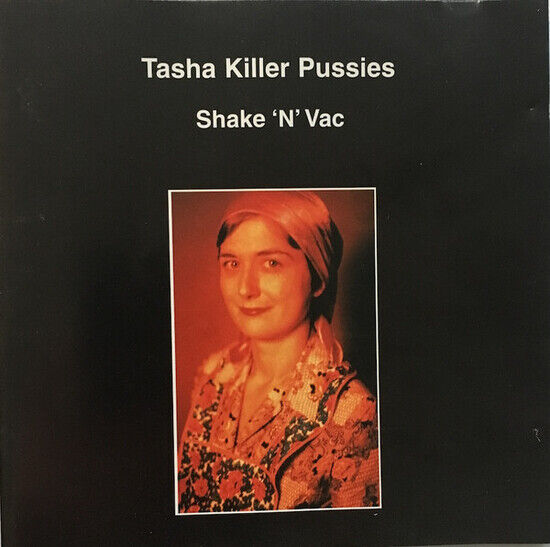 Tasha Killer Pussies - Shake & Vac