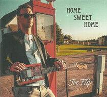 Flip, Joe - Home Sweet Home