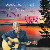 Valley, Jim - Toward the Sacred