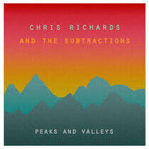 Richards, Chris & the Sub - Peaks and Valleys