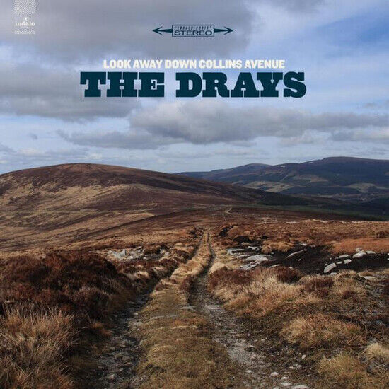 Drays - Look Away Down Collins..
