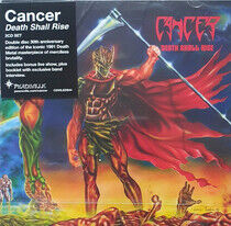 Cancer - Death Shall.. -Reissue-