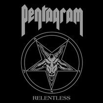 Pentagram - Relentless -Ltd-