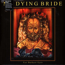 My Dying Bride - For Darkest.. -Gatefold-