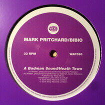Pritchard, Mark/Bibio/Cla - A Badman Sound/Heath..