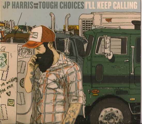 Harris, Jp & the Tough Ch - I\'ll Keep Calling