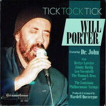 Porter, Will - Tick Tock Tick -Digi-