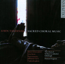 Taverner, J. - Sacred Choral Music