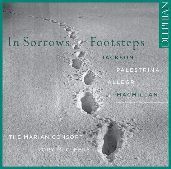 Marian Consort - In Sorrow\'s Footsteps