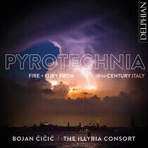 Cicic, Bojan / Illyria Co - Pyrotechnia Fire & Fury..