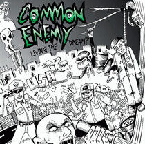 Common Enemy - Living the Dream