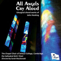 Chapel Choir of Selwyn Co - Alla Angels Cry Aloud