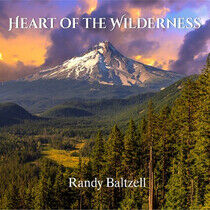Baltzell, Randy - Heart of the Wilderness