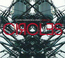 Harrison, Gavin & O5ric - Circles -Reissue/Digi-