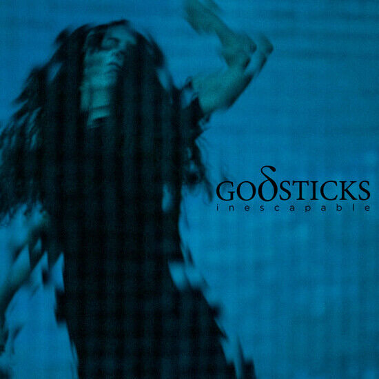 Godsticks - Inescapable -Hq-