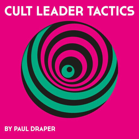 Draper, Paul - Cult Leader Tactics -Pd-