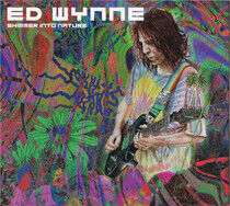 Wynne, Ed - Shimmer Into.. -Expanded-