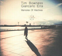 Bowness, Tim & Giancarlo - Memories of.. -CD+Dvd-
