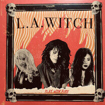 L.A. Witch - Play With Fire -Hq/Ltd-