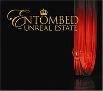 Entombed - Unreal Estate -Digi-