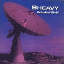 Sheavy - Celestial Hi-Fi -Ltd/Hq-