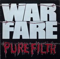Warfare - Pure Filth -Ltd-