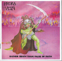 Hydra Vein - Rather Death Than False O