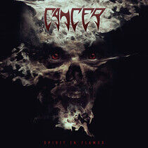 Cancer - Spirit In Flames-Reissue-