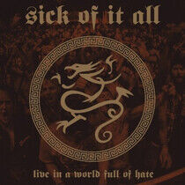 Sick of It All - Live In a World Full of..