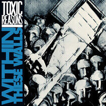 Toxic Reasons - Within These Walls -Ltd-