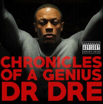 Dr. Dre - Chronicles of a Genius
