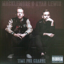 Macklemore & Ryan Lewis - Time For Change