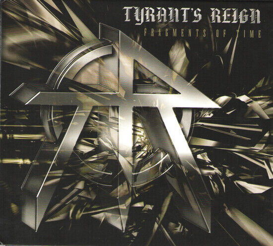 Tyrant\'s Reign - Fragments of Time -Digi-