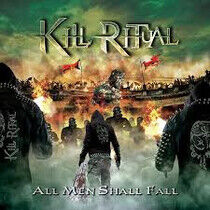 Kill Ritual - All Men Shall Fall -Digi-