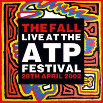 Fall - Live At the Atp.. -Ltd-