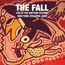 Fall - Live At the Knitting..