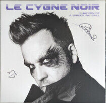 Le Cygne Noir - Shadow of A.. -Ltd-