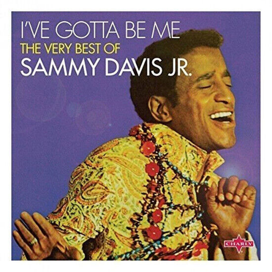 Davis, Sammy -Jr.- - I\'ve Gotta Be Me-Reissue-