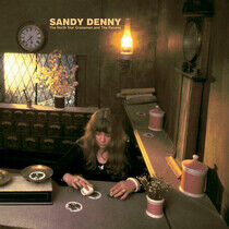 Denny, Sandy - North Star Grassman and..