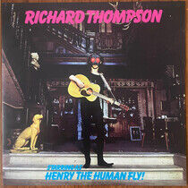 Thompson, Richard - Henry the Human Fly