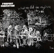 Fairport Convention - What We Did On Our..