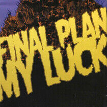 Final Plan/My Luck - Closed Casket Secrets
