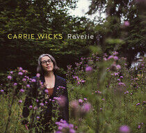 Wicks, Carrie - Reverie