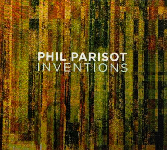Parisot, Phil - Inventions