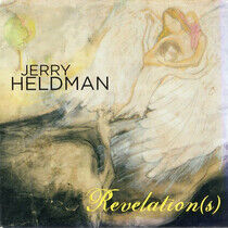 Heldman, Jerry - Revelations