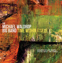 Waldrop, Michael -Big Ban - Time Within Itself